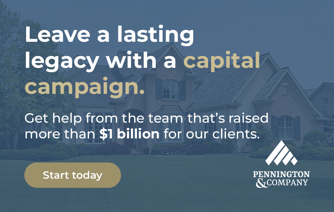 Click here to secure your sorority or fraternity’s capital campaign success with the help of Pennington & Company’s team of experts. 